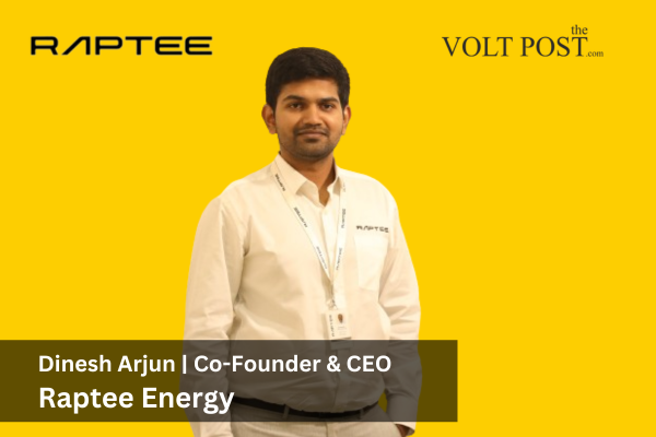 Dinesh Arjun, Co-Founder and CEO, of Raptee Energy 