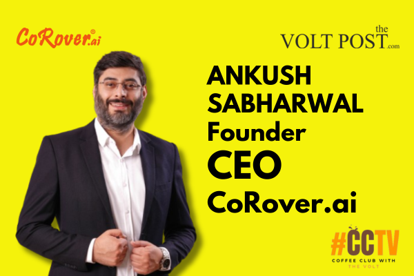 ANKUSH SABHARWAL Founder CEO CoRover.ai