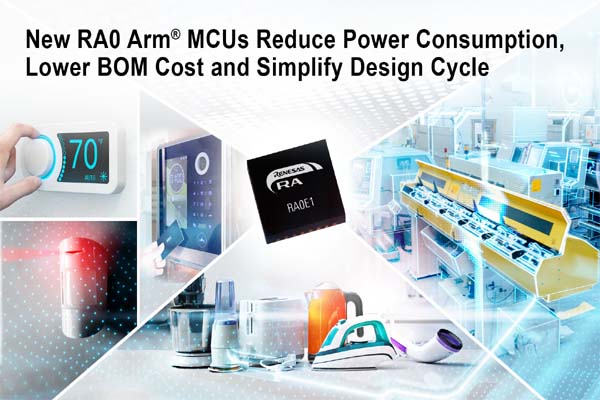 Renesas RA0 MCU Delivers Ultra-low Power In 32-bit MCUs