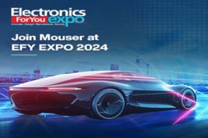 Electronics For You Expo to Start Mouser to Participate the volt post