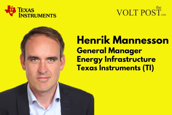 Meet Henrik Mannesson From TI Making Greener, Smarter and Resilient Grids the volt post