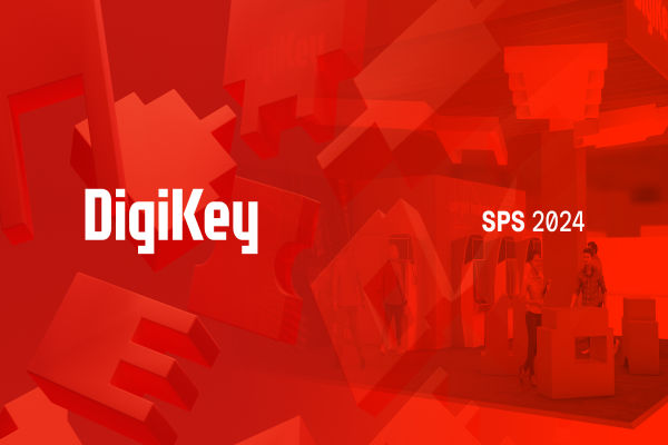 DigiKey SPS 2024 brings Siemens, Schneider Electric, SICK The Volt post