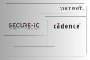 Cadence Buys Secure-IC for Embedded Security, silicon IP the volt post