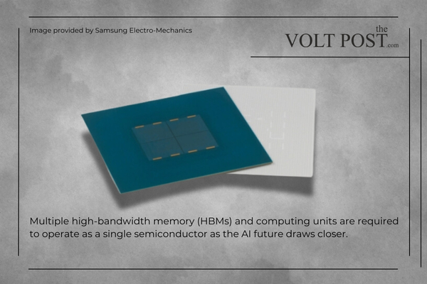 Samsung Electro-Mechanics, Soulbrain create Glass substrates the volt post 1