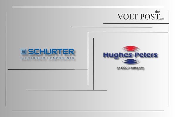 Hughes-Peters to Distribute SCHURTER High-Quality Range of Components the volt post