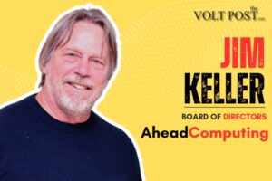 Jim Keller RISC-V Joins Startup for AI & HPC CPUs the volt post