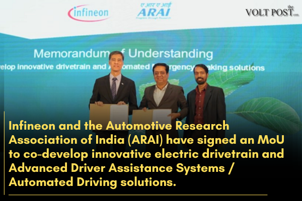 Infineon, ARAI MoU to develop electric drivetrain, adas thee volt post