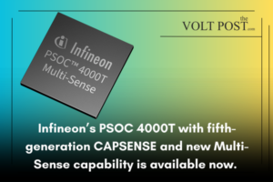 Infineon PSOC 4 MCU Family With Multi-Sense functionality the volt post