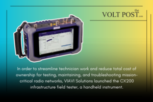 VIAVI CX200 infrastructure field tester for radio networks the volt post