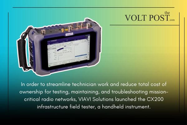 VIAVI CX200 infrastructure field tester for radio networks the volt post