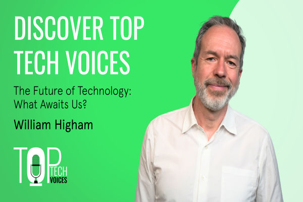 William Higham at Sixth element14 Top Tech Voices Series the volt post