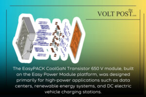 EasyPACK CoolGaN Transistor 650 V module by Infineon the volt post