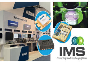 MACOM RF, microwave, mmWave, radar, EW, Foundry at IMS the volt post 1