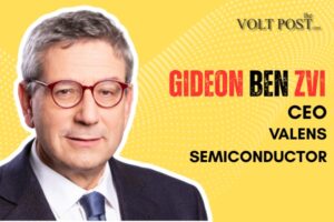 Valens Semiconductor CEO Gideon Ben Zvi to leave the volt post