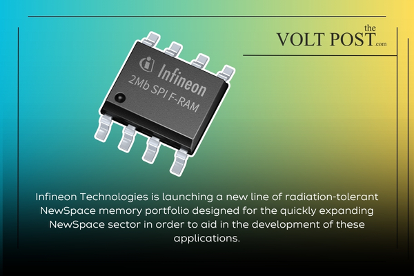NewSpace memory Infineon portfolio are radiation-tolerant  the volt post 