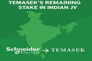 35pc stake of SEIPL from Temasek now of Schneider Electric 