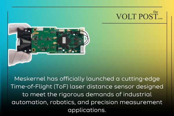  Meskernel Unveils Ultra-Fast 1000Hz ToF Laser Distance Sensor for Industrial Automation and Robotics the volt post 