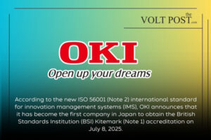 OKI Yume Pro innovation management system gains ISO 56001 the volt post