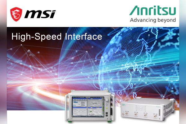 Anritsu MP1900A, MS46524B for PCIe selected by MSI  