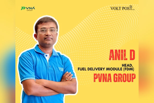 Anil D Named Head of Fuel Delivery Module at PVNA Group