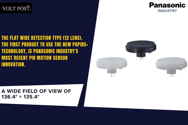 Flat Wide PaPIRs+ PIR Motion Sensor Rolled out by Panasonic  