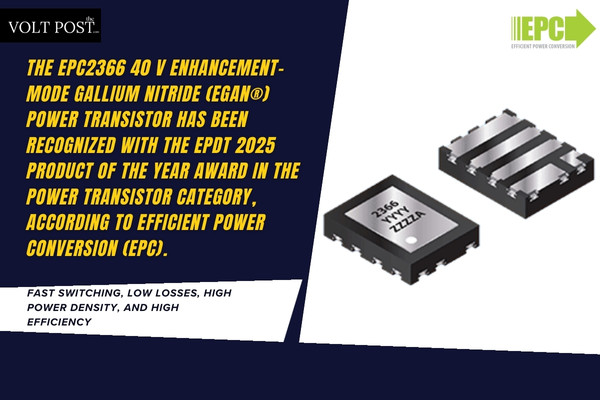 EPC2366 40V eGaN Transistor Wins EPDT 2025 Award