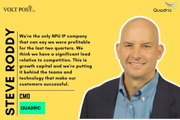 Quadric Raises $30M Series C for Programmable NPU IP