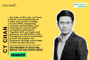 CY Chan New VP of Sales and Service for APAC, element14 The Volt Post