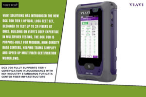 DCX 700 Tier 1 Optical Loss Test Set by VIAVI The Volt Post