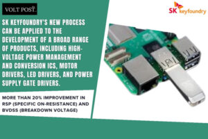 200V BCD Process for AI & Autos by SK Keyfoundry The Volt Post
