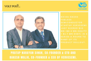 Vervesemi Raises $10 Mn in Series A Funding The Volt Post