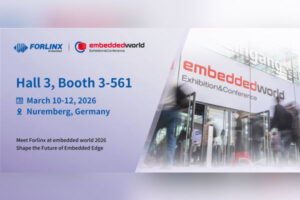 Forlinx at Embedded World 2026, Booth and Highlights The Volt Post