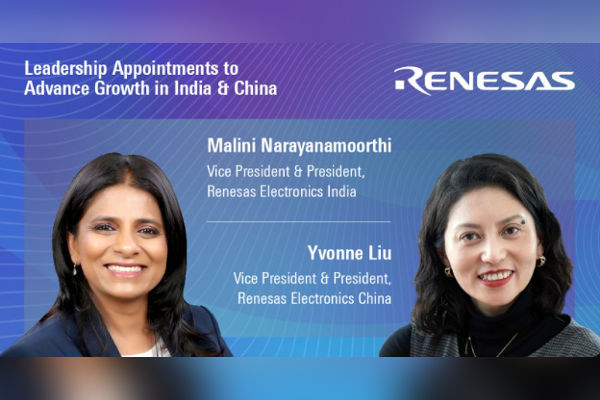 Renesas appoints Malini for India, Yvonne Liu for China The Volt Post