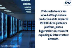ST PIC100 Silicon Photonics Hits High-Volume Production The Volt Post