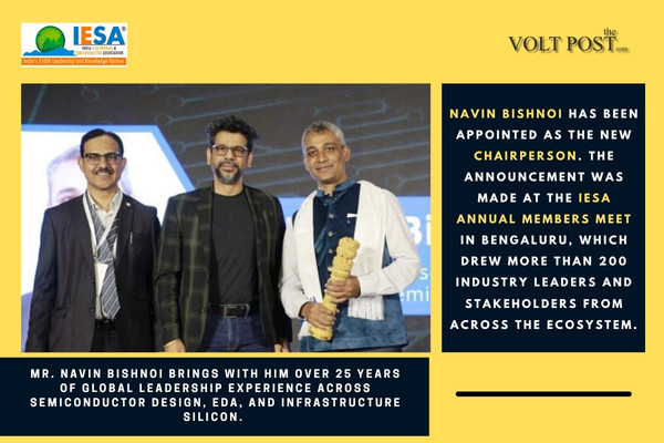 IESA Appoints Navin Bishnoi as Chairperson for FY26-27 THe Volt Post