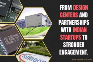 Infineon Expands Semiconductor Ecosystem in India The Volt Post