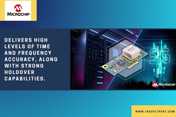 MD-990-0011-B Timing Modules for AI, 5G by Microchip The Volt Post