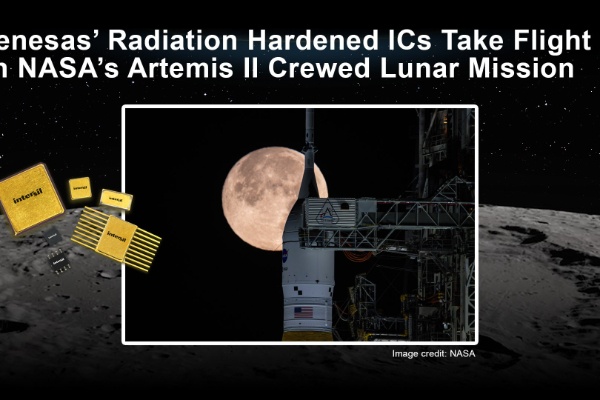 NASA Artemis II Mission opts Renesas Rad-Hard ICs The Volt Post