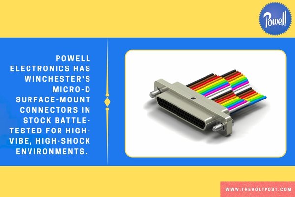 Powell stocks Winchester Micro-D surface-mount connectors The Volt Post