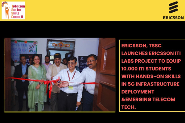 Ericsson and TSSC Launches 5G Skills Labs for ITI Students THe Volt Post