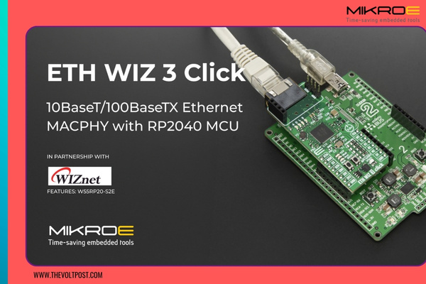 MIKROE ETH WIZ 3 Click Ethernet interface Click board The Volt Post