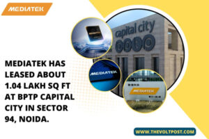 MediaTek Expands India Footprint with Noida R&D Centre The Volt Post