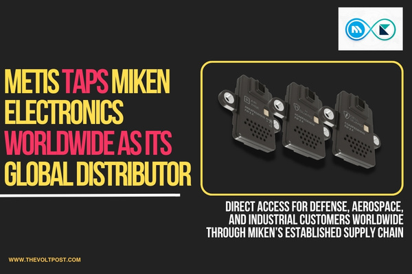 Metis Partners with Miken for Global Sensor Distribution The Volt Post