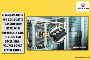 Microchip 3.3 kV HV-D3 mSiC power modules enable SSTs The Volt Post