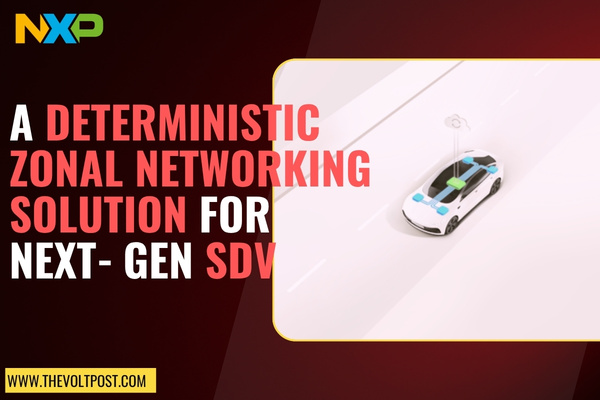 NXP and Quanta Enable Deterministic Zonal SDV Networking The Volt Post