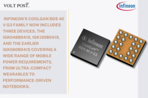 New Bidirectional switch portfolio of CoolGaN BDS 40 V G3 The Volt Post