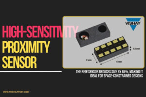 New Proximity Sensor are Compact Long-Range by Vishay The Volt Post