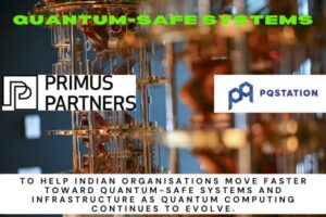 Primus Partners, PQStation Join for Quantum-Safe Migration The Volt Post