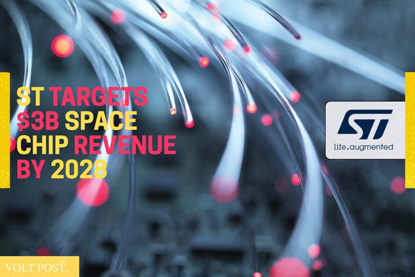 ST Targets $3B Space Chip Revenue by 2028 for LEO Satellites The Volt Post