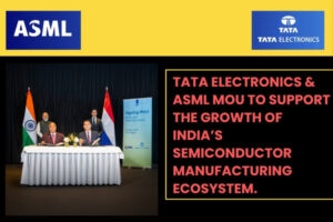 Tata Electronics and ASML Partner for 300mm Fab Dholera Fab The Volt Post